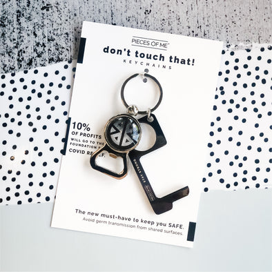 Don't Touch That! Keychain- Bottle Opener